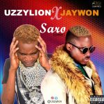 MUSIC: Uzzylion – Saro (Cover)