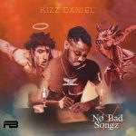 MUSIC: Kizz Daniel – Ghetto Ft. Nasty C