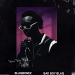 MUSIC: Blaqbonez ft. Ycee – Play (Remix)
