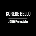 MUSIC: Korede Bello – Joko (Freestyle)