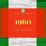 MUSIC: Terry Tha Rapman – 1960