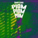 MUSIC: Harrysong – Piom Piom Piom