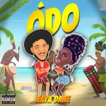 MUSIC: Naya Dane – ODO