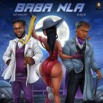MUSIC: Dr Dolor – Baba Nla Ft. Buju