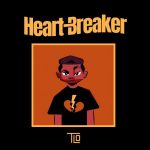MUSIC: TLO – Heartbreaker