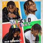 EP: CLE Cashout – Mixed Emotions EP | @clecashout