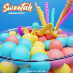 MUSIC: Peruzzi – Sweetah