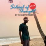 EP: Wonder Thunder – School of Thought [The EP]