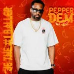 MUSIC: JE The #1 Baller – Pepper Dem