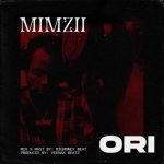 MUSIC: Mimzii – Ori