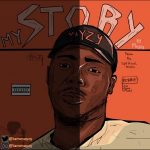 MUSIC: Mayzy – My Story