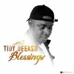 Get Blessings Caller Tune by Tidy Deeash For All Networks