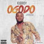 MUSIC: ICEBOY – OGODO (Prod. Bennysoundz)