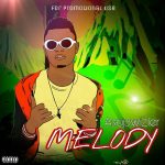 MUSIC: Asapwizler – Melody