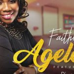 MUSIC: Ageless By Faith Win Ft Pius A. Gabriel