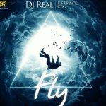 MUSIC: DJ Real Ft. Ice Prince & CDQ – Fly