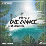 MUSIC: Phyno ft Kranium – One Chance