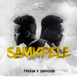 Audio/Video FreeQa ft Sarkodie – SAMKPELE | @iamfreeqa @BLACKLINKS