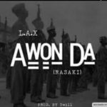 Instrumental: Lax – Awonda Type (Beat By Lyttle Evans & Pr3sto)