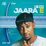 MUSIC: K’nas – Jare E (Prod By Mr Kleb)