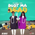 MUSIC: Ms. Chief ft. Tipsy – Bust My Head