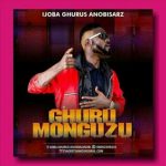 MUSIC: Ijoba Ghurumonguzu 5 in 1 songs