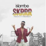 MUSIC: Islambo – SKRRR (prod. by pioneerbeatz)