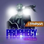 MUSIC: J.Finayon | Prophecy Live Performance