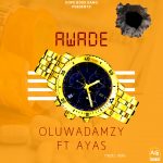 MUSIC: Damzy Ft Ayas – Awade