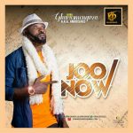 MUSIC: IJOBA GHURUS – JOO NOW