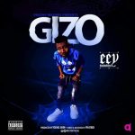 MUSIC: EEY DATABOKIBOI – GIZO