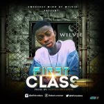 MUSIC: Wilvie FIRST CLASS