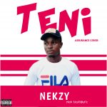 MUSIC: Nekzy – Teni (Assurance Cover)