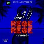 MUSIC: Xlaw90 – Rege-Rege