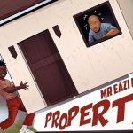 MUSIC+VIDEO: Mr. Eazi – Property Ft. Mo-T