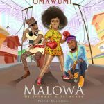 MUSIC: Omawumi – Malowa Ft. Slimcase & DJ Spinall