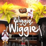 MUSIC: Xagi – Wiggie