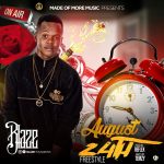 MUSIC: Blaze — August 24th (Freestyle)