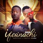 MUSIC: Donyclev-ft- Beejay_ Ifesinachi Remix