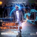 MUSIC: TORNADO | @ CHIME (DaTSnare)