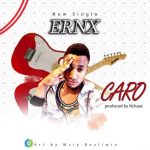 MUSIC: Ernx – Caro