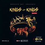 MIXTAPE: Dj Onito – Kings Of Kings Mixtape