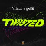 VIDEO: Peruzzi & Davido – Twisted