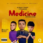 MUSIC: Dj Skype x YungCN x Hizzyfwesh – Medicine @yungcn_