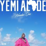 Music: Yemi Alade – Number One