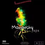 MUSIC: Manarchy – Japa