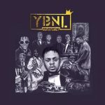 FULL ALBUM: YBNL – Mafia Family