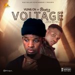 MUSIC: YungCN ft Basicz – Voltage prod by Notchman @yungcn_