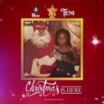 MUSIC: Teni – Christmas Is Here