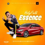 MUSIC: Holyfield – Essence